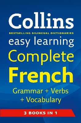 Collins Easy Learning Complete French Grammar, Verbs and Vocabulary book