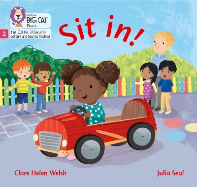 Sit in!: Phase 2 Set 2 (Big Cat Phonics for Little Wandle Letters and Sounds Revised) book