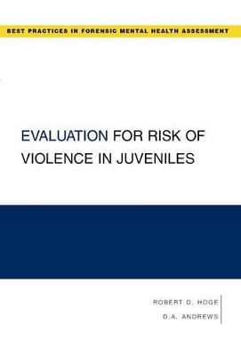 Evaluation for Risk of Violence in Juveniles book