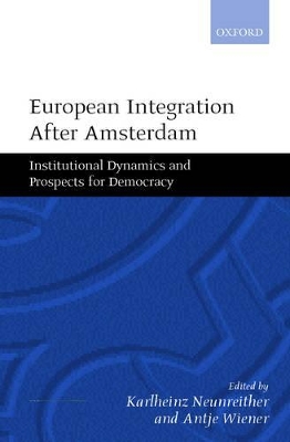 European Integration after Amsterdam by Karlheinz Neunreither