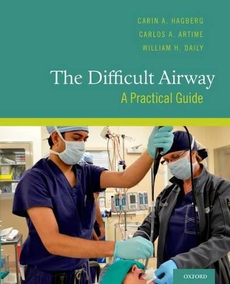 The Difficult Airway: A Practical Guide book