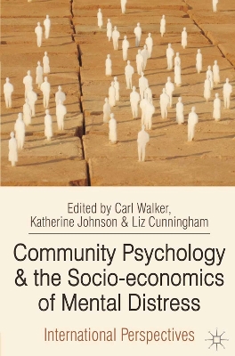 Community Psychology and the Socio-economics of Mental Distress book