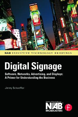 Digital Signage by Jimmy Schaeffler