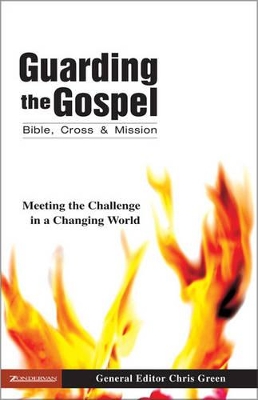 GUARDING THE GOSPEL BIBLE CROSS AND MISSION book