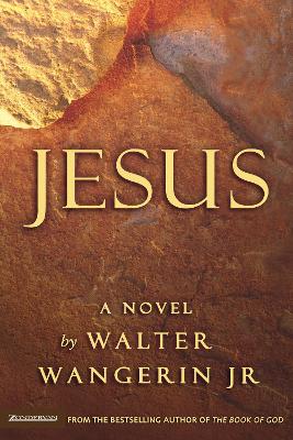 Jesus by Walter Wangerin