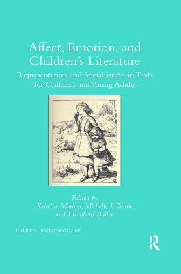 Affect, Emotion, and Children’s Literature: Representation and Socialisation in Texts for Children and Young Adults book