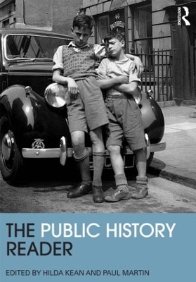 The Public History Reader by Hilda Kean