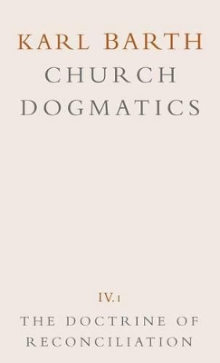 Church Dogmatics by Karl Barth