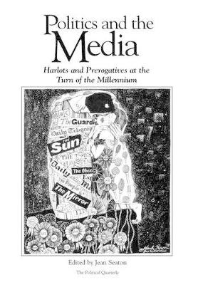 Politics and the Media book