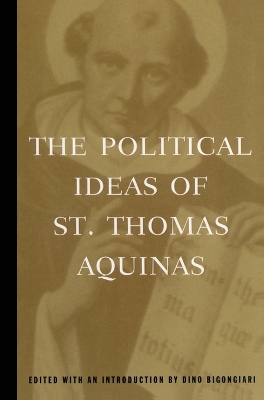 Political Ideas of St. Thomas Aquinas book