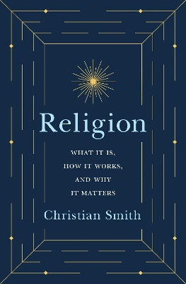 Religion by Christian Smith