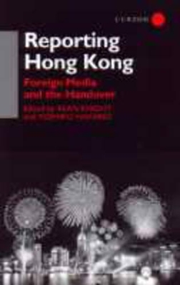 Reporting Hong Kong by Alan Knight