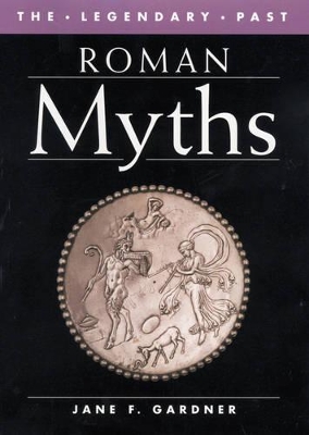 Roman Myths (Legendary Past) book