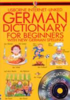 Usborne's Internet-Linked German Dictionary for Beginners book