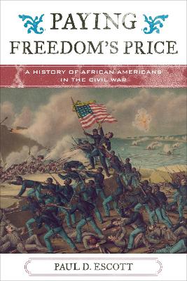 Paying Freedom's Price by Paul David Escott