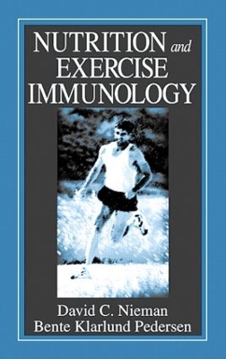 Nutrition and Exercise Immunology by David C. Nieman