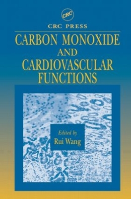 Carbon Monoxide and Cardiovascular Functions by Rui Wang