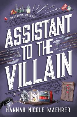 Assistant to the Villain by Hannah Nicole Maehrer