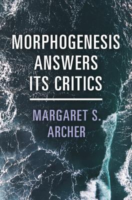 Morphogenesis Answers Its Critics book