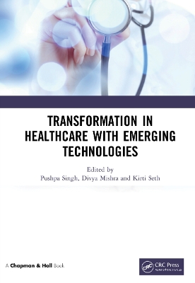 Transformation in Healthcare with Emerging Technologies book