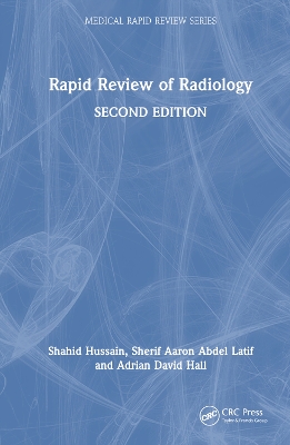Rapid Review of Radiology by Shahid Hussain