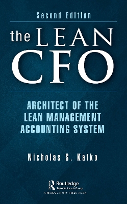 The Lean CFO: Architect of the Lean Management Accounting System book