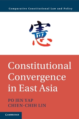 Constitutional Convergence in East Asia book