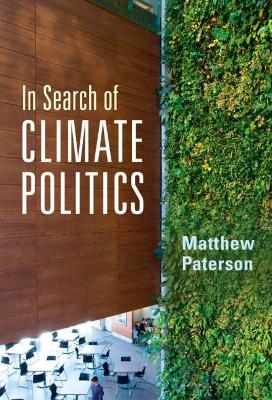 In Search of Climate Politics book