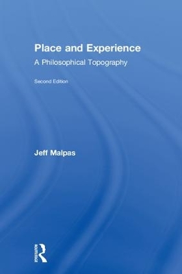 Place and Experience by Jeff Malpas