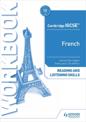 Cambridge IGCSE™ French Reading and Listening Skills Workbook book