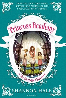 Princess Academy: The Forgotten Sisters book