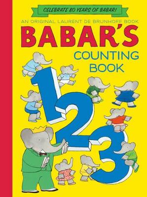 Babar's Counting Book (Anniversary Edition) book