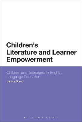 Children's Literature and Learner Empowerment by Dr Janice Bland