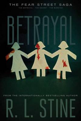 The Betrayal by R. L. Stine