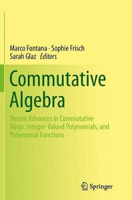 Commutative Algebra by Marco Fontana