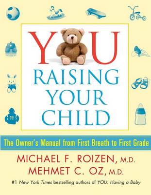 YOU: Raising Your Child book