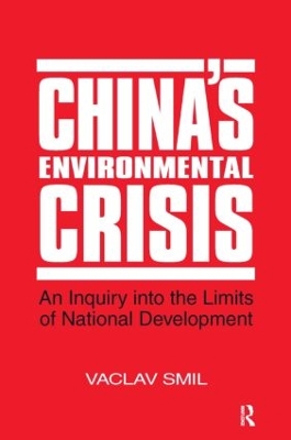 China's Environmental Crisis by Vaclav Smil