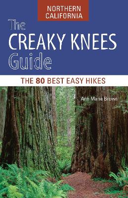 Creaky Knees Guide Northern California book