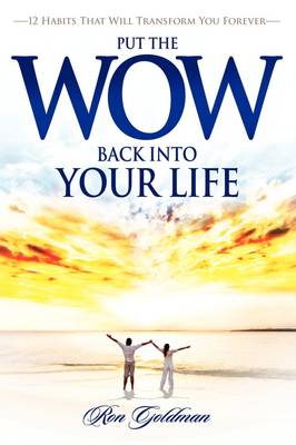 Put the Wow Back Into Your Life book