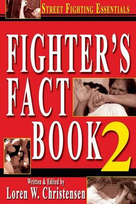 Fighter's Fact Book 2: Street Fighting Essentials book