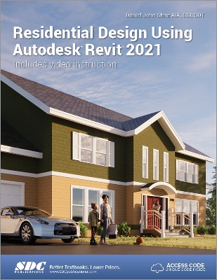 Residential Design Using Autodesk Revit 2021 book