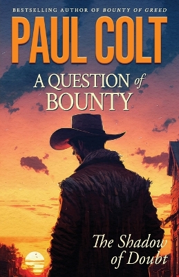 A Question of Bounty: The Shadow of Doubt book