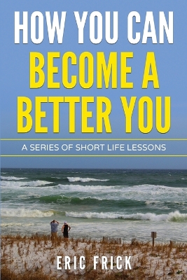 How You Can Become a Better You book