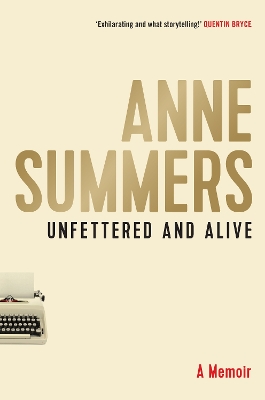 Unfettered and Alive: A memoir book