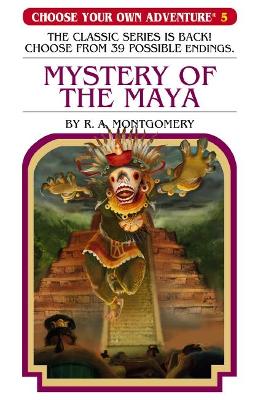 Mystery of the Maya (Choose Your Own Adventure #5) book
