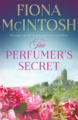 The The Perfumer's Secret by Fiona McIntosh