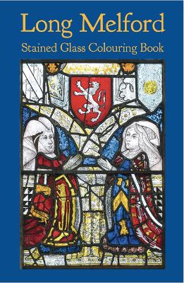 Long Melford Stained Glass Colouring Book book