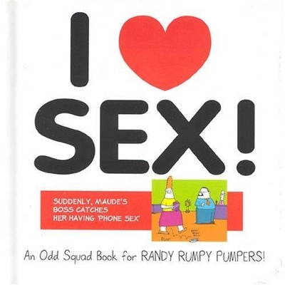 I Love Sex! book