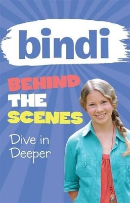 Bindi Behind the Scenes 4 book