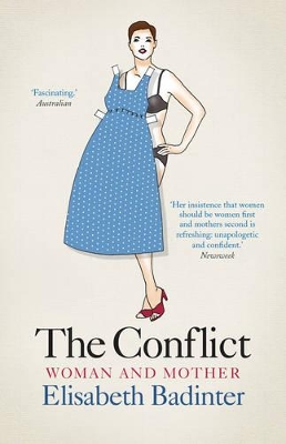 The Conflict: Woman & Mother book